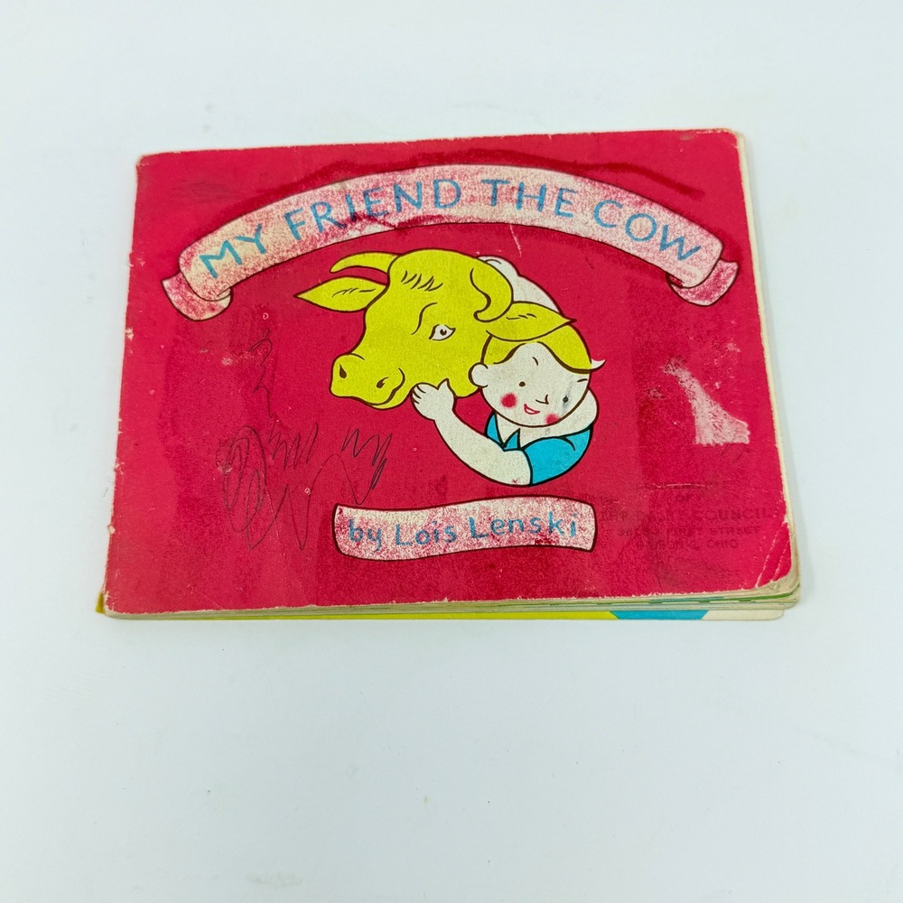 My Friend the Cow Book‎ Lois Lenski 1946 Dairy Council Childrens Collectible